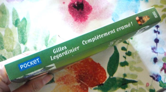 COMPLETEMENT CRAME de Gilles LEGARDINIER Ed. Pocket - photo numéro 4