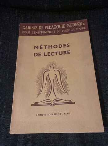 Cahiers  de  pédagogie  moderne  pour  l’enseignement  du  premier  degré méthodes de  lecture