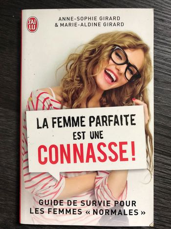 La femme parfaite est une connasse