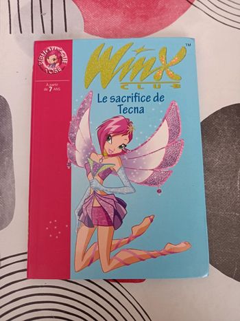Livre la bibliothèque rose Winx Club Le sacrifice de Tecna en bon état