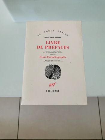 Livre de préfaces suivi de essai d'autobiographie