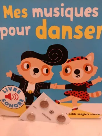 Livre sonore mes musiques pour danser