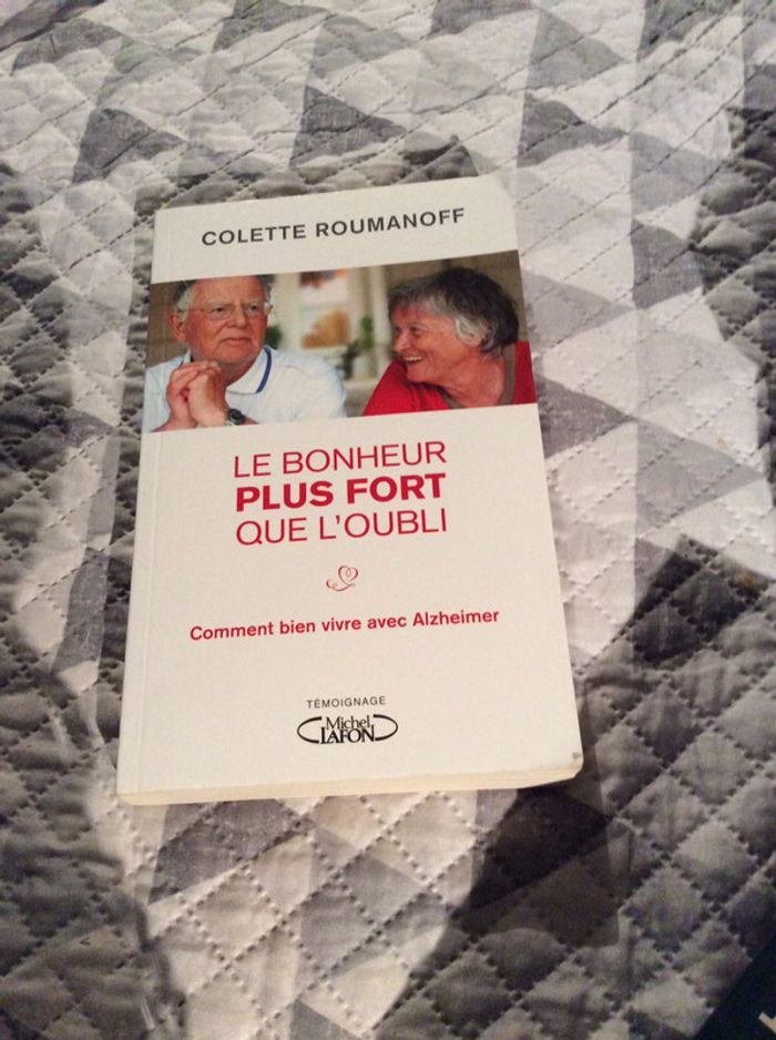 #le bonheur plus fort que l’oubli par Colette Roumanoff - photo numéro 3