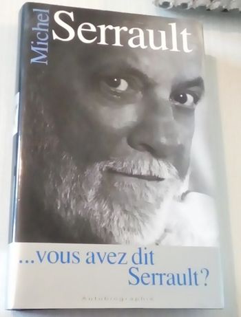 🌹 Livre Vous avez dit Serrault ? de Michel Serrault 🌹