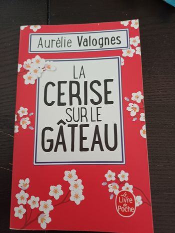 La cerise sur le gateau