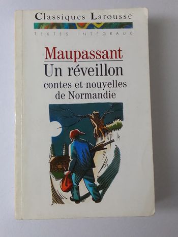 Maupassant - Un réveillon contes et nouvelles de Normandie