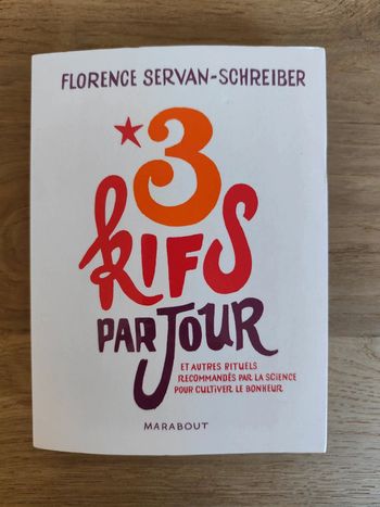 3 kifs par jour de Florence Servan-Schreiber