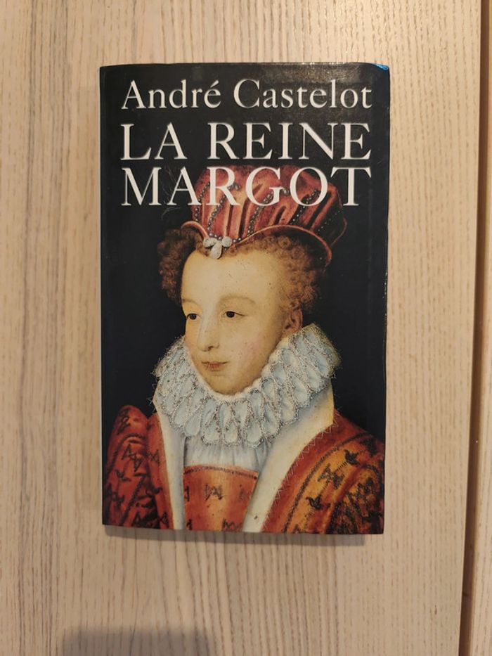 André Castelot La reine Margot 9782286043698