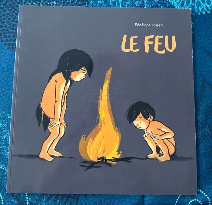 Livre Le feu « École des loisirs »