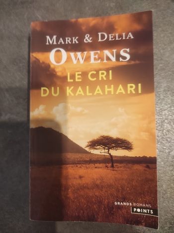 Le cri du Kalahari Mark & Delia Owens - Points Grands Romans 2022 