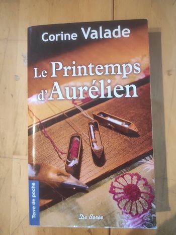 Le Printemps d'Aurélien Corine Valade De Borée Terre de Poche 2016