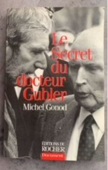 Le secret du docteur Gubler