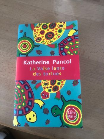 La valse lente des tortues - Katherine Pancol