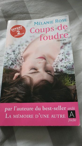 Mélanie rose roman coups de foudre