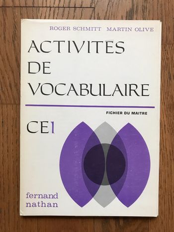 Activités de vocabulaire CE1 - Fichier de l’enseignant