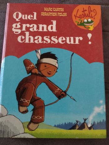 Livre Quel grand chasseur