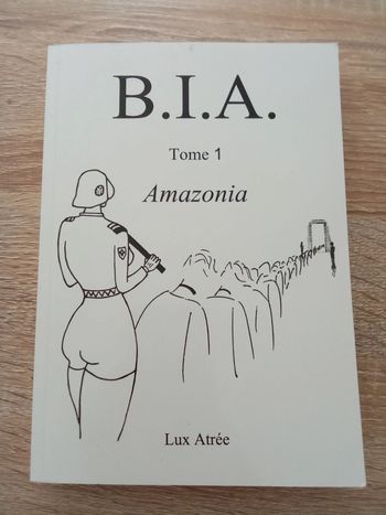 B.I.A Tome 1 Amazonia 🪅