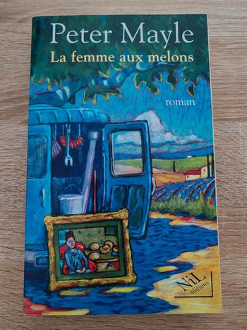 Peter Mayle 🌸 La femme aux melons