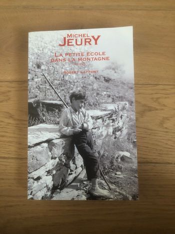 La petite école dans la montagne - Michel Jeury
