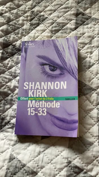 #méthode 15 -33 Shannon Kirk. )