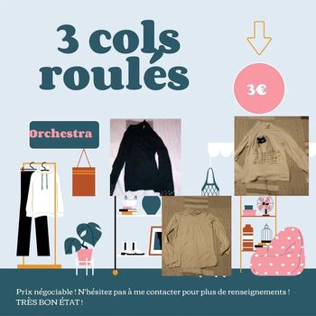 3 cols roulés Orchestra taille 8 ans très bon état. Fille