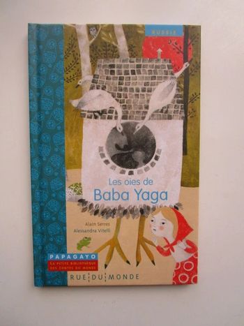 Les oies de baba Yaga