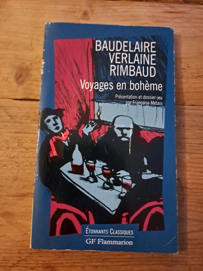 Livre Voyages en Bohême, Baudelaire Verlaine Rimbaud