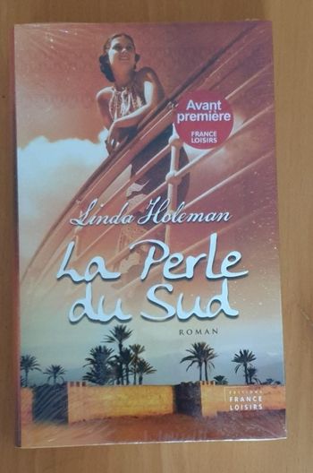 La perle du sud Linda Holeman Neuf sous blister