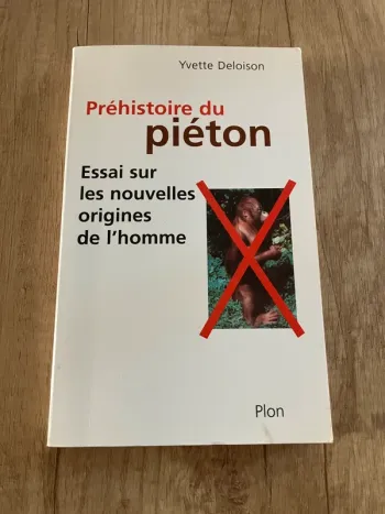 Préhistoire du piéton Yvette deloisson - Plon