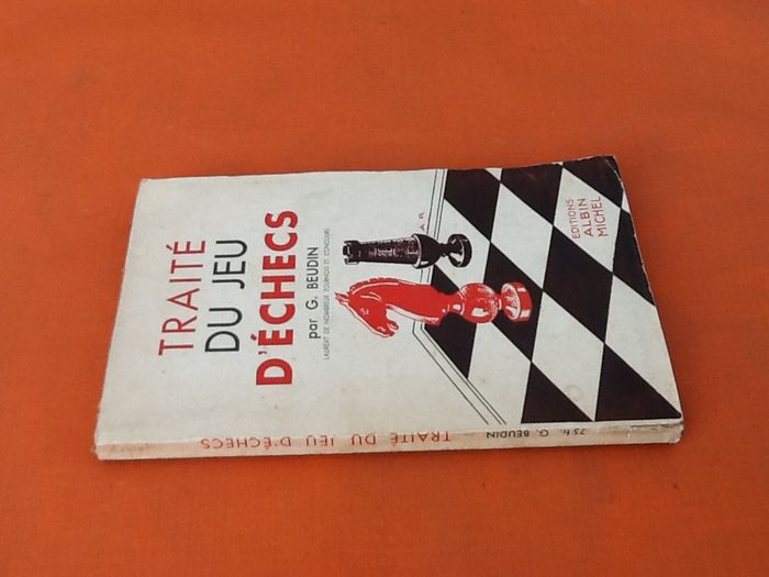 G. Beudin Traité du Jeu d' Echecs (1947) - photo numéro 8