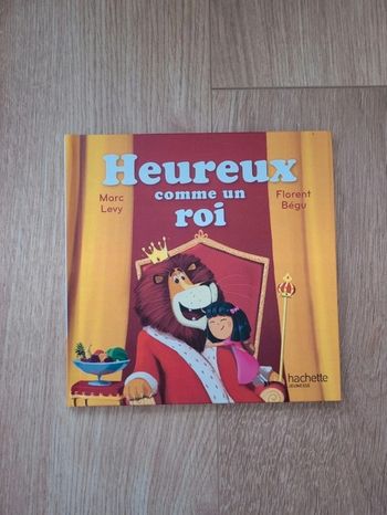 Heureux comme un roi