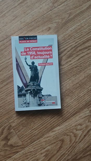 La Constitution de 1958, toujours d'actualité ? - Philippe Blacher
