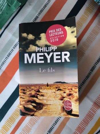 Le fils. Philipp Meyer