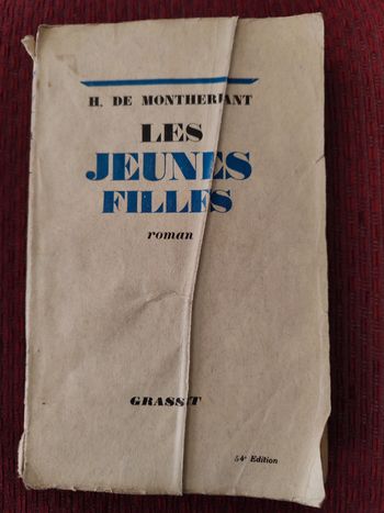 Livre ancien, rare : Roman, Les Jeunes filles - H. De Montherlant