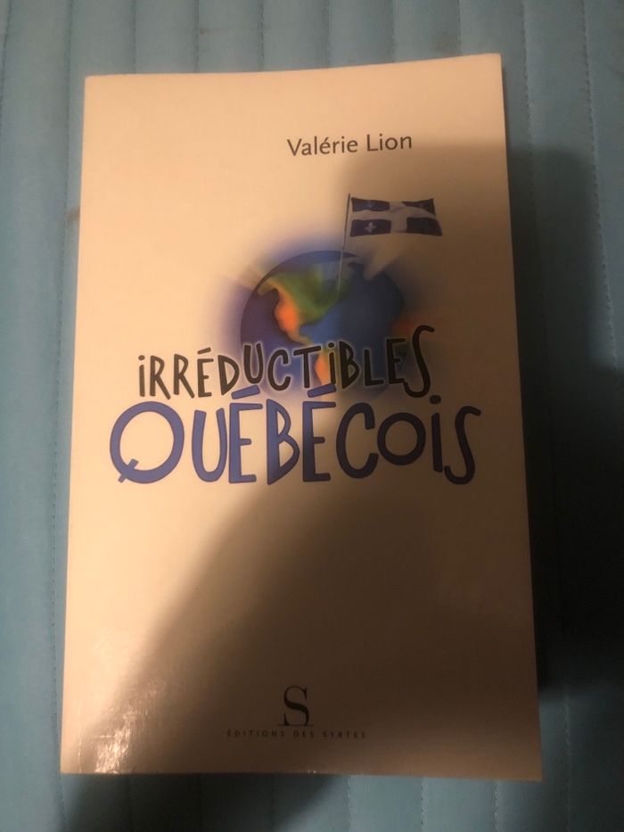 irréductibles québécois - Valérie Lion