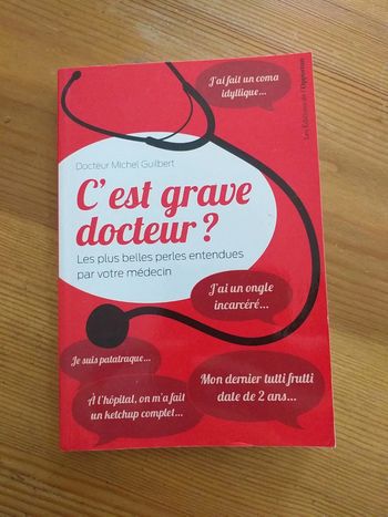 C'est grave docteur ?