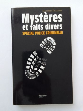 Matthieu Frachon - Mystères et faits divers