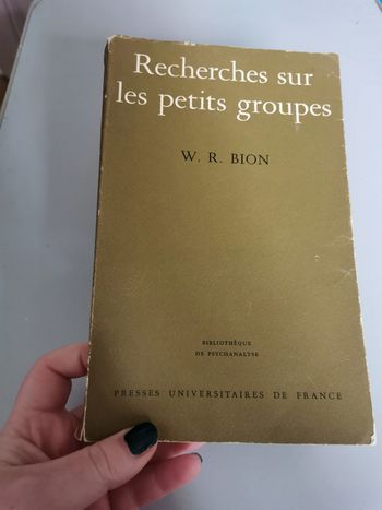 Rechercher sur les petits groupes, livre de W.R. Bion