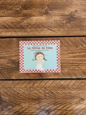 Livre enfant bébé La tétine de Nina sevrage sucette