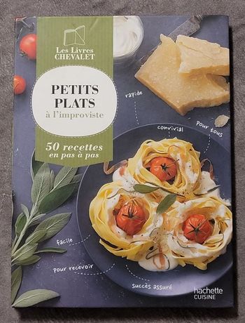 Petits plats à l'improviste Par La Fay Anne