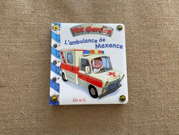 Livre L'ambulance de Maxence P'tit Garçon Fleurus