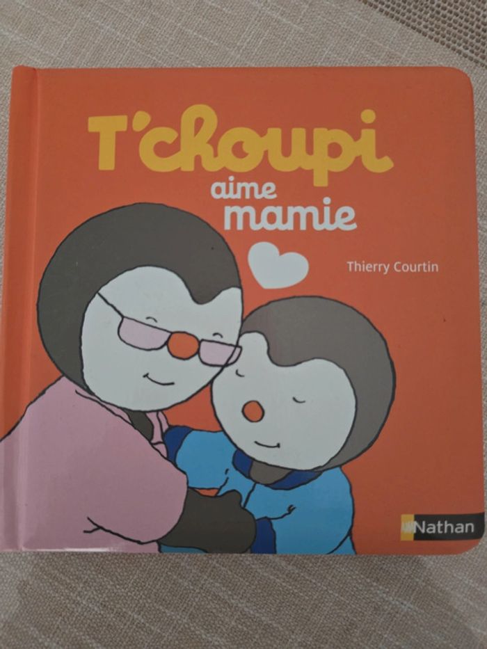 T'choupi aime mamie - livre tout carton