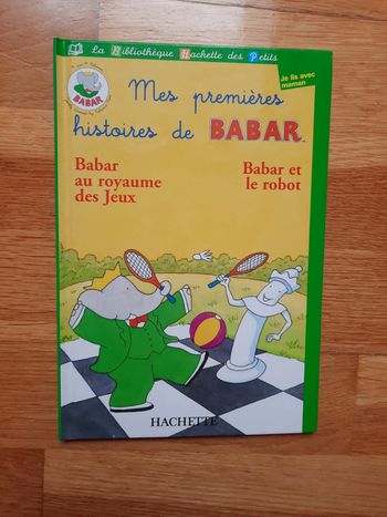 Livre Babar au royaume des jeux Collection La Bibliothèque Hachette des Petits