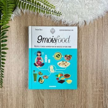 Livre grossesse nutrition : 9 mois food - Virginie Baies / recettes & conseils