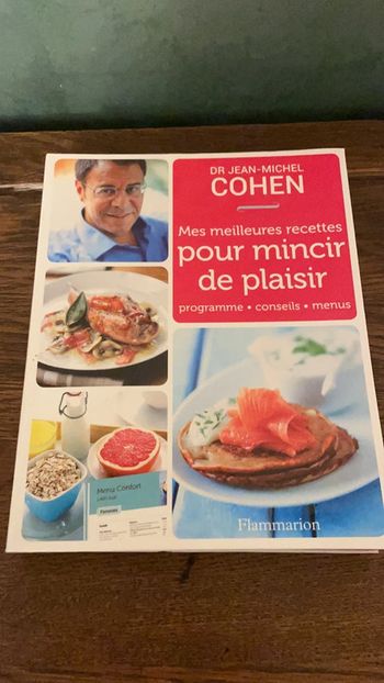 Meilleures recettes pour mincir de plaisir - Dr. Jean-Michel Cohen