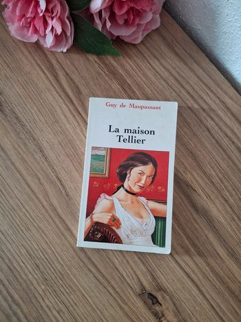 Livre : La maison Tellier - Guy de Maupaussant
