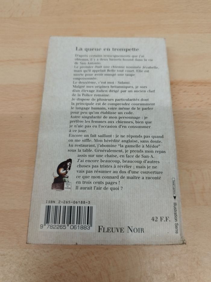 San-Antonio : La queue en trompette - N° 168

Editions Fleuve Noir - Février 1997

Format poche - photo numéro 2