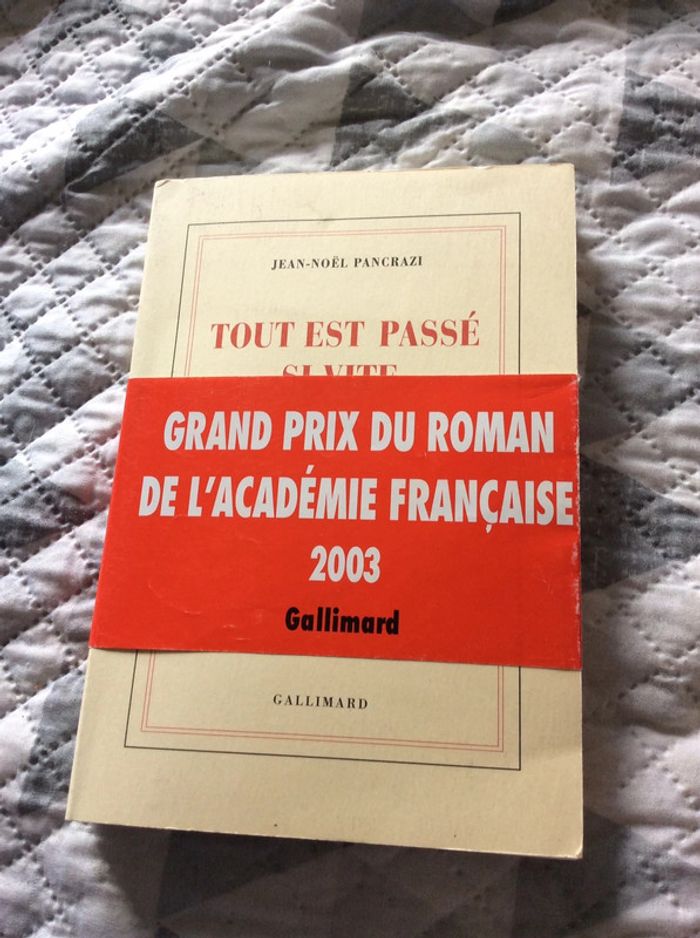 #tout est passé si vite Jean Noel Pancrazi