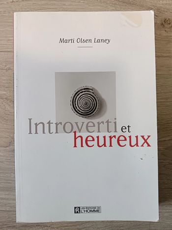 Introverti Et Heureux

Marti Olsen Laney