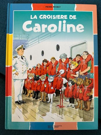 Livre La Croisière de Caroline Pierre Probst Hachette Jeunesse album multicolore couleurs